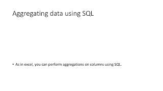 Intro to Business SQL - Part 5 (Aggregations)