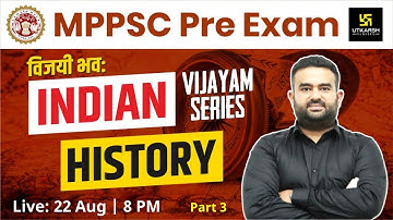 MPPSC Pre | Indian History (Part 3) | Important MCQs | Sameer Sir | MPPSC Utkarsh