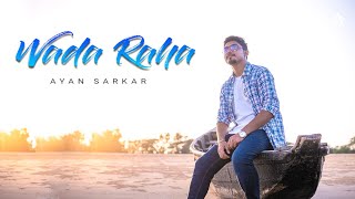 Wada Raha Pyar Se Pyar Ka | Khakee | Udit Narayan | Ayan Sarkar | Hindi new cover song 2021