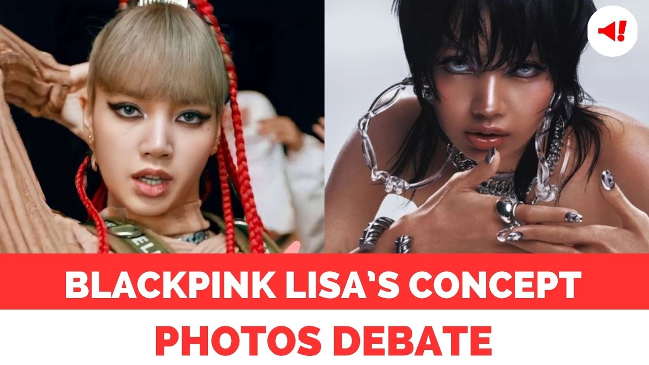 BLACKPINK Lisa’s Concept Photos Debate - YouTube