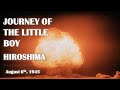 Hiroshima 1945 - The Chain of Events that Changed History