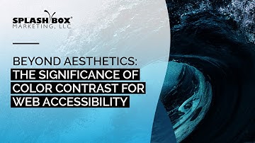 Beyond Aesthetics: The Significance Of Color Contrast For Web Accessibility
