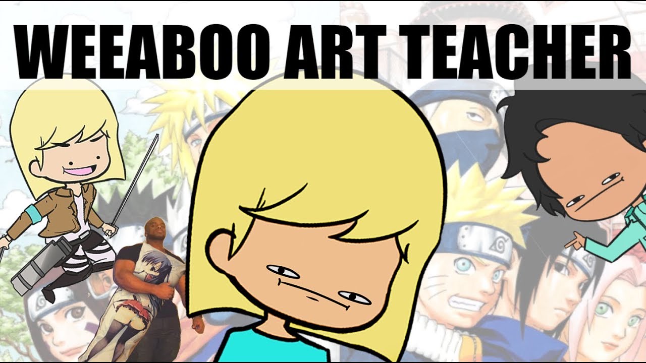 my anime loving art teacher youtube