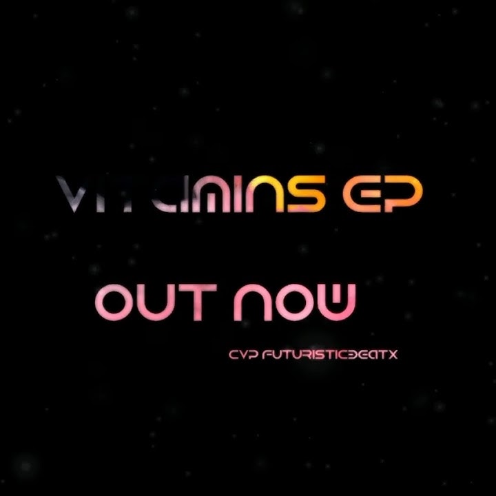 CVP FuturisticBeatx - COQ10 Preview Viamins Ep