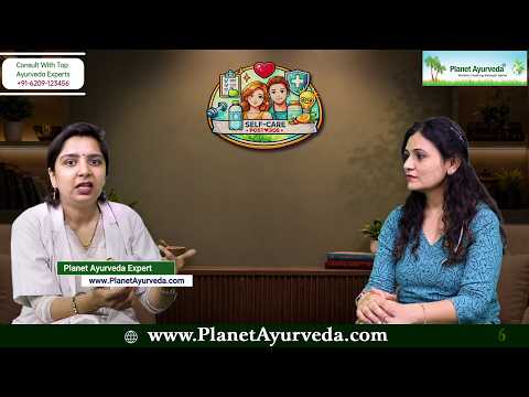 Are you also in your 30s? Must Listen to this Unfiltered Guide & FAQs Answered by Ayurveda Expert