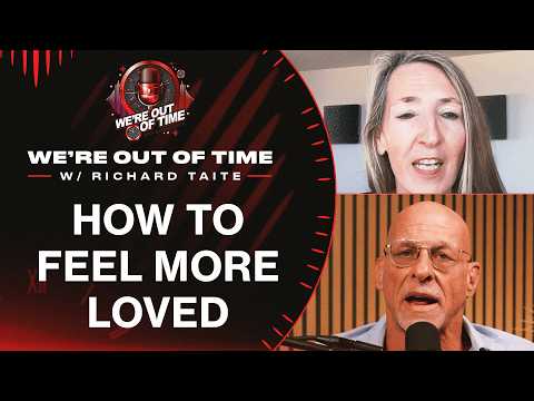 How To Feel Loved (Even When You Already Are) | Dr. Sonja Lyubomirsky | We;re Out of Time