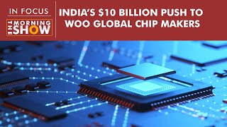 Will India be able to attract global chipmakers with $10 bn incentive? screenshot 2