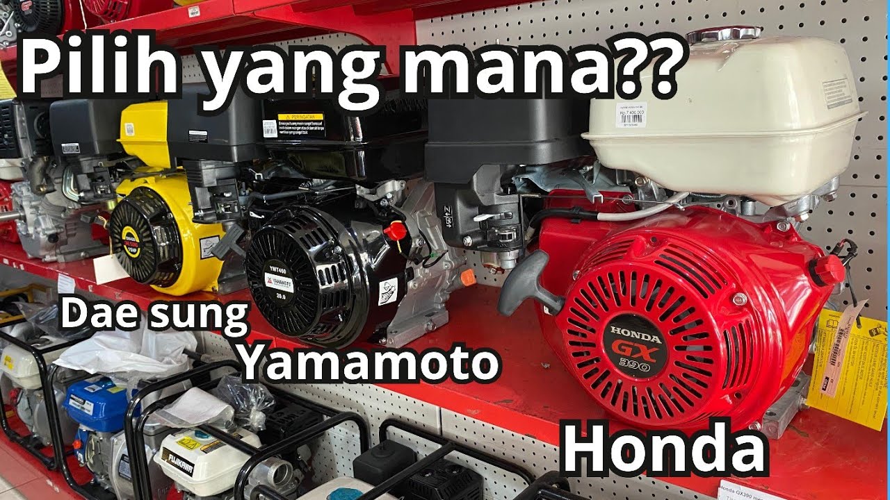 Pilih yang mana ? Honda, yamamoto, general, daesung 🙄