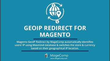 Magento GeoIP Redirect Extension By MageComp