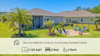 336 ASH BREEZE COVE, ST AUGUSTINE, FLORIDA 32095 201 Ash Breeze Cv St Augustine Fl