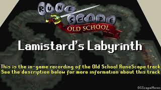 Old School RuneScape Soundtrack: Lamistards Labyrinth