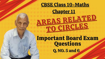 CBSE Board Exam Questions based on Areas Related to Circles | Chapter 11 | Class 10 Maths