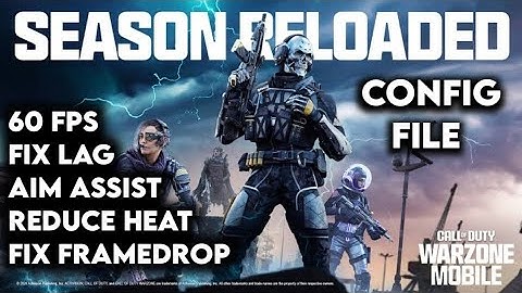 WARZONE MOBILE NEW UPDATE 60FPS CONFIG FILE