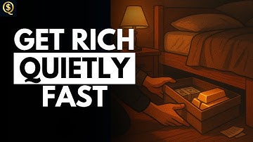 How to Get Rich Without ANYONE Noticing