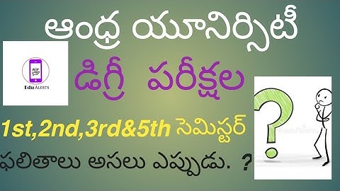 Andhra University Degree 1st,2nd,3rd&5th Semester Exams Results Released March 2022 || Edu Alerts ||