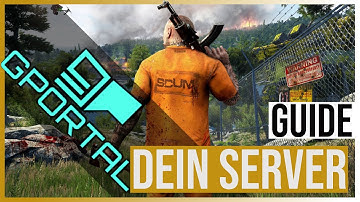 SCUM SERVER Admin Guide 0.8 | Alle EINSTELLUNGEN auf GPORTAL
