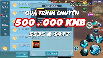 VLTK Mobile : Quá trình chuyển 500,000 KNB S535 & S417