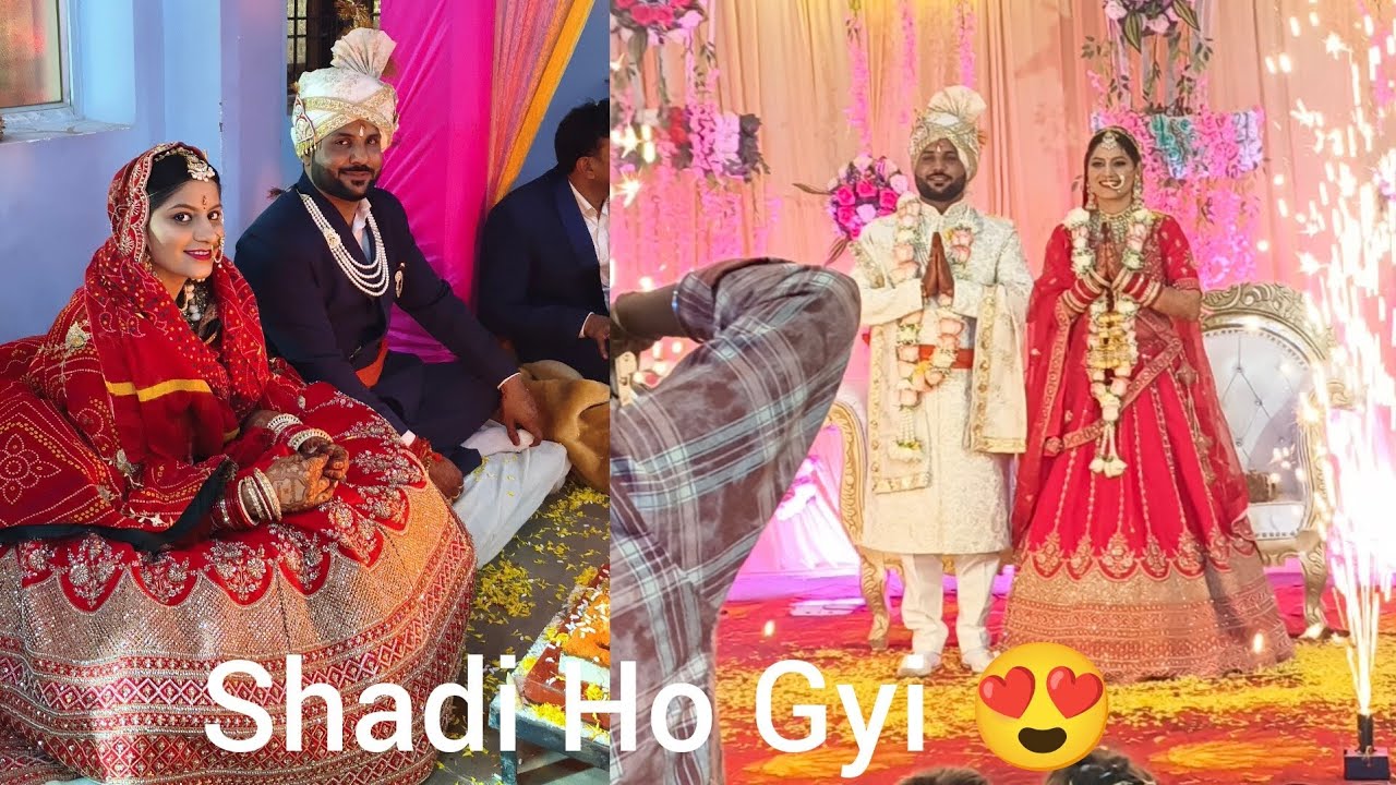Finally Shadi Ho Gyi 😍 Shadi Vlog 🥰