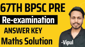 BPSC Answer Key 2022 - Maths Solution| 67th BPSC Prelims Question Paper Solution | Cuttoff