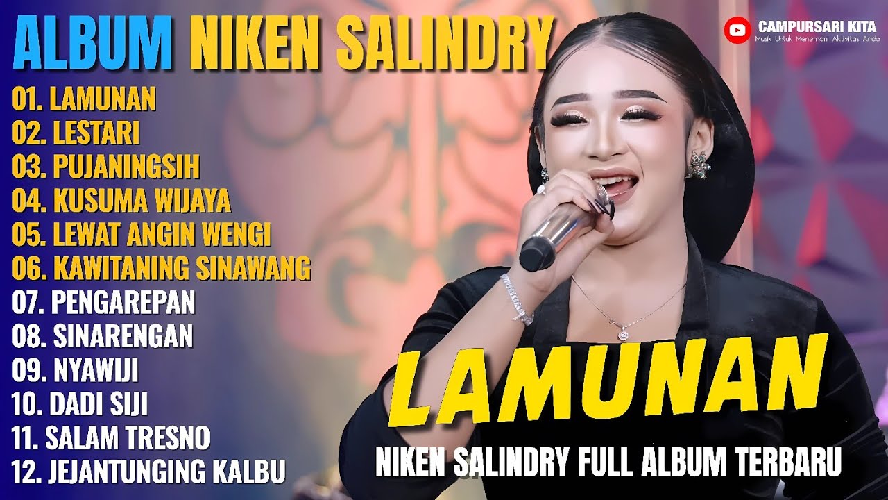 Album Niken Salindry || LAMUNAN - LESTARI - PUJANINGSIH - Lagu Campursari Full Album Terbaru 2025
