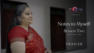 Notes to Myself - Promo to Episode 2 l Season 2 | S Sowmya | MOPA