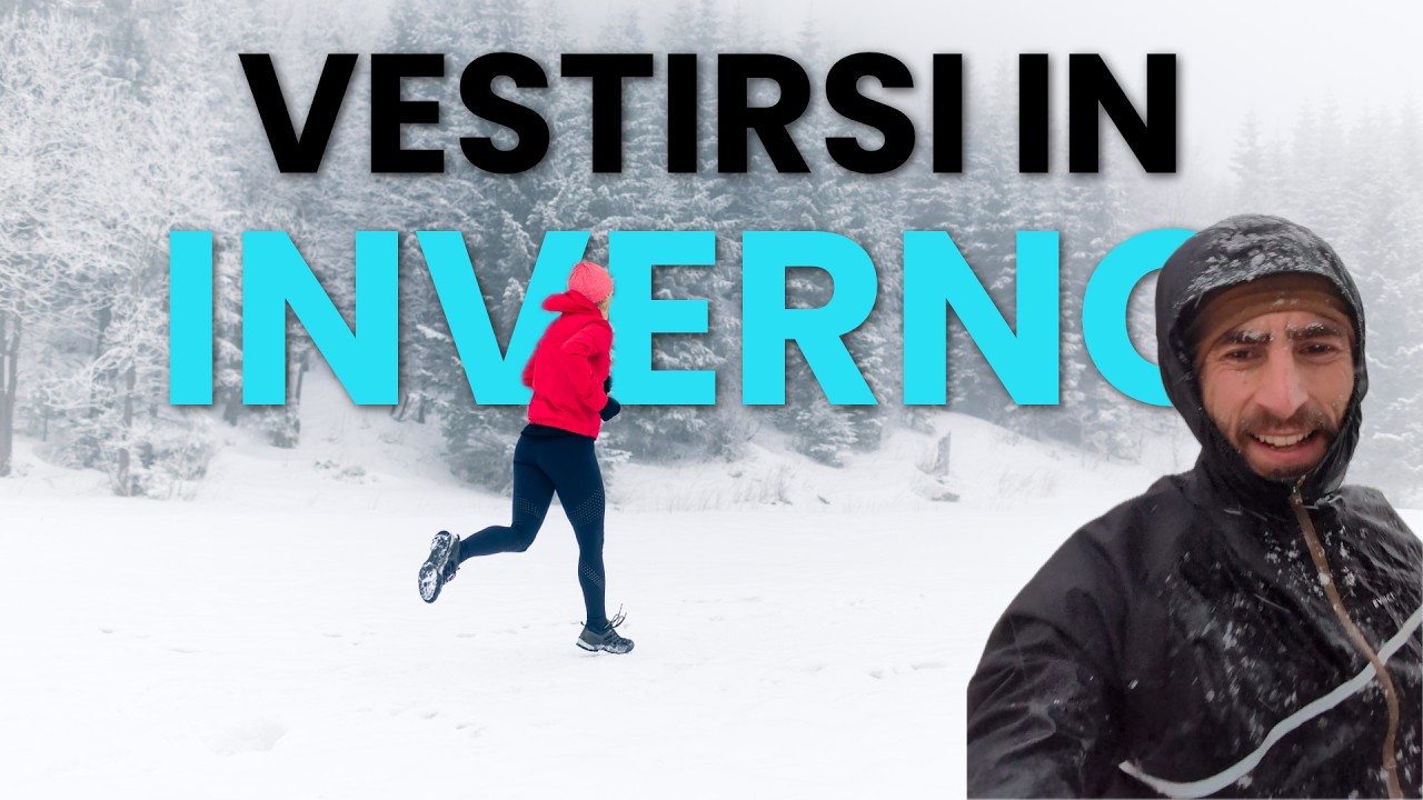 Come vestirsi per correre in inverno (+ attrezzatura)