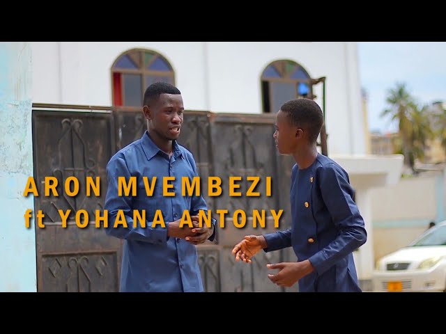 Video | Aron Mvembezi ft Yohana Antony - Yupo Mungu Wa Kweli (Official Video)+255693214177 class=