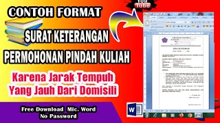 CONTOH SURAT KETERANGAN PINDAH KULIAH KARENA JARAK TEMPUH