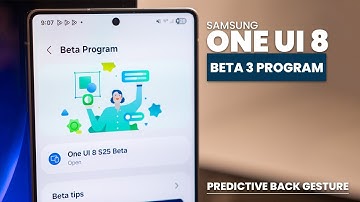 Samsung One UI 8 Beta 3 - The Return of Predictive Back Gesture
