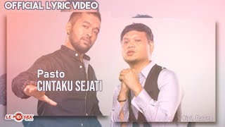 Pasto - Cintaku Sejati