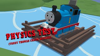 Trust Thomas Crash Remake (prisma 3D physic test)
