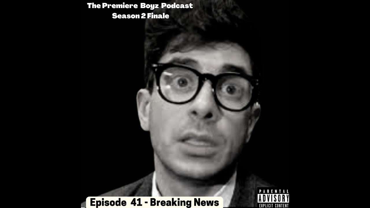 Episode 41 - Breaking News 4/20/2022