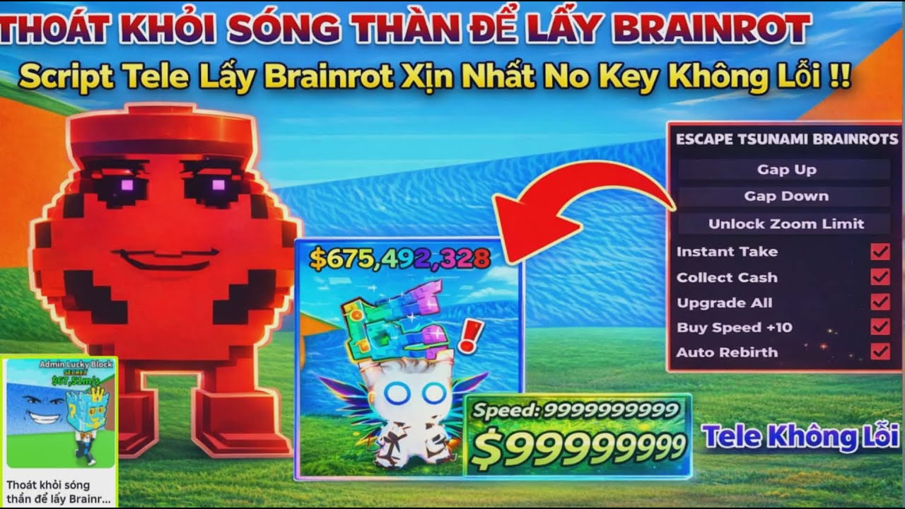 Cách Hack Thoát Khỏi Sóng Thần Để Lấy Brainrot Script Tele Lấy Brainrot Xịn Nhất No Key Không Lỗi !!