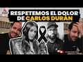 RESPETEMOS EL DOLOR DE CARLOS DURAN (CASO CHANTAL JIMENEZ)