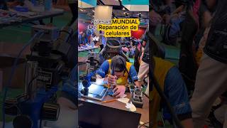 Así es un mundial de reparación de celulares 😱⚠️ #cgc #bogota