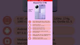 Xiaomi Civi 3 5G Specifications #xiaomicivi3