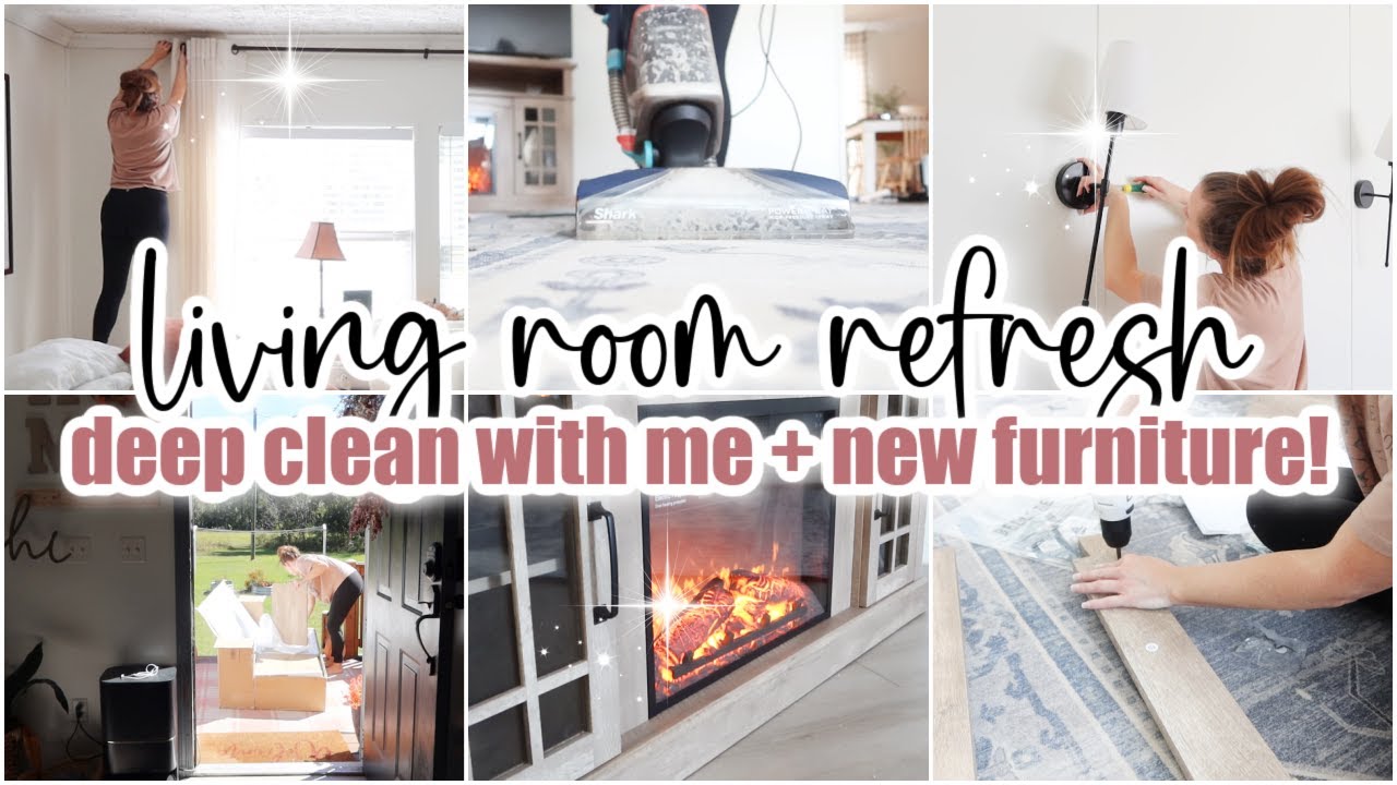 LIVING ROOM REFRESH • deep clean with me + new furniture • cleaning ...