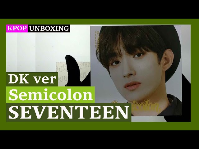 Unboxing SEVENTEEN [; Semicolon] (DK 도겸) 세븐틴Special Album
