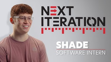 Next Iteration | Shade - Software Intern