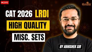 LRDI Practice CAT 2026: Solve Misc. Sets &amp; Know Where You Actually Stand | Ep 2 | Abhishek Sir Rodha