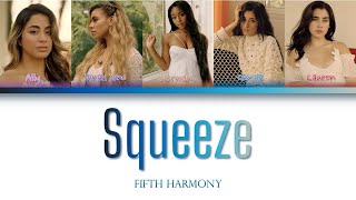 Fifth Harmony - Squeeze (Color-Coded Lyrics)
