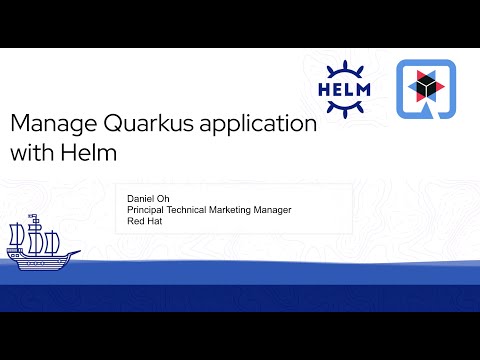 Manage Quarkus Applications with Helm