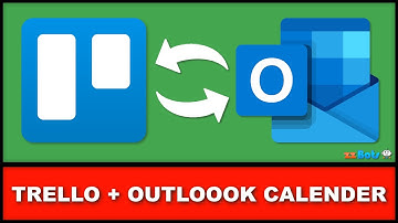 How to Automatically 2-Way Sync Trello With Outlook Calendar | zzBots