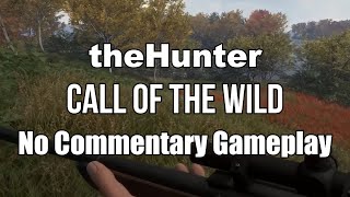 theHunter: Call of the Wild - No Commentary Gameplay