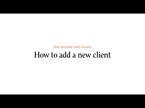 How to add a new client | Gusto Partners