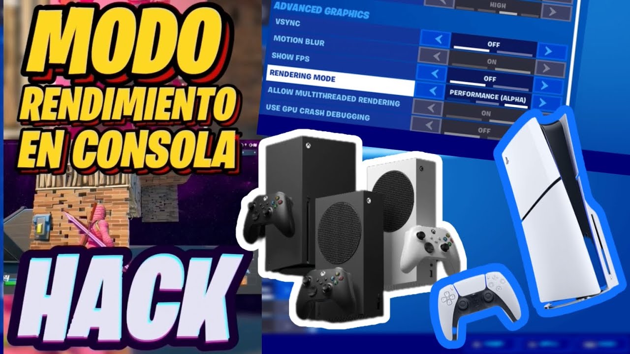 HACK MODO RENDIMIENTO en CONSOLA XBOX SERIES S, X, ONE, PS4 Y PS5 EN ...