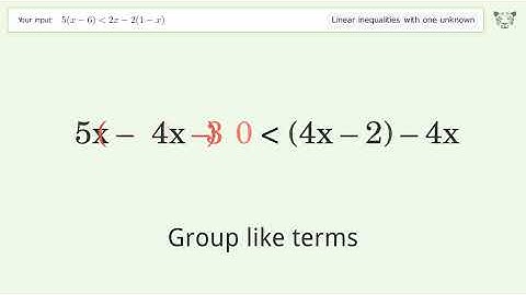 Solving Linear Inequalities: 5(x-6) is Smaller Than 2x-2(1-x)