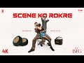 Scene ko rokre  reemboo  sono lem  official music