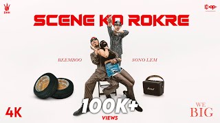 Reemboo - Scene Ko Rokre (official Video) | Sono Lem | Desi Hip Hop | DHH