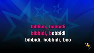 Bibbidi Bobbidi Boo  - Cinderella (KARAOKE)